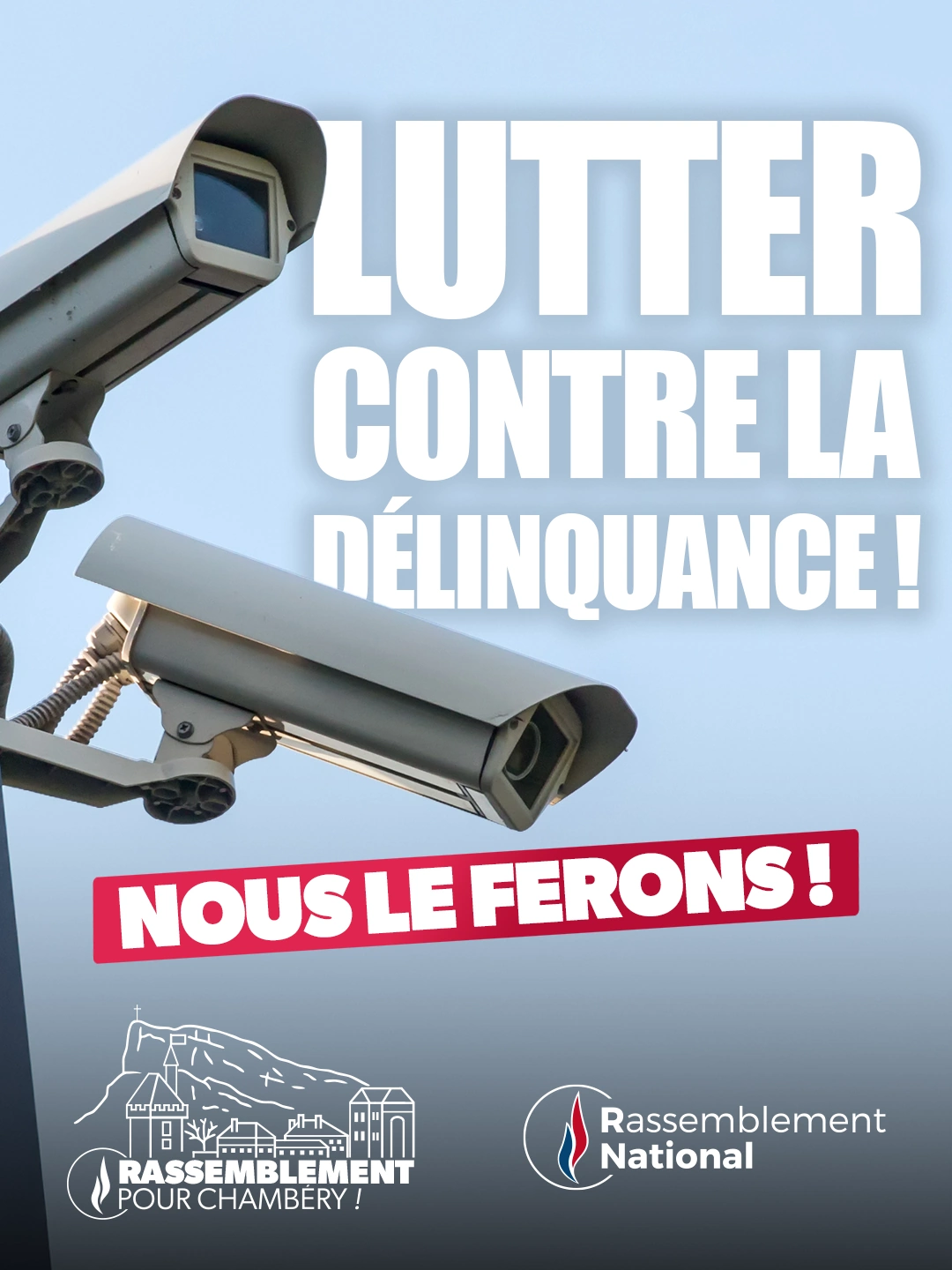 Lutter contre la délinquance, nous le ferons !
